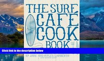 Big Deals  Surf Cafe Cookbook: Living the Dream: Cooking and Surfing on the West Coast of Ireland