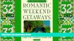 Must Have PDF  Romantic Weekend Getaways: The Mid-Atlantic States (Romantic Getaways)  Full Read