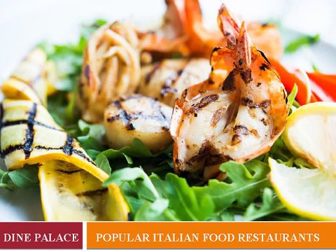 Dine Palace- Finest Italian Restaurants Ever Tried