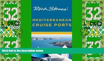 Big Deals  Rick Steves  Mediterranean Cruise Ports  Full Read Most Wanted