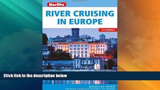 Big Deals  Berlitz River Cruising in Europe  Full Read Best Seller