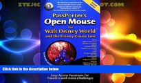 Big Deals  PassPorter s Open Mouse for Walt Disney World and the Disney Cruise Line: Easy Access