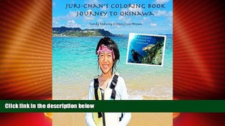 Big Deals  Juri-chan s Coloring Book: Journey to Okinawa  Best Seller Books Best Seller