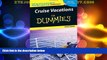 Big Deals  Cruise Vacations For Dummies 2006 (Dummies Travel)  Full Read Best Seller