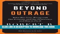 [PDF] Beyond Outrage: Expanded Edition: What has gone wrong with our economy and our democracy,