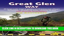 [New] Ebook Great Glen Way: 40 Large-Scale Maps   Guides to 18 Towns and Villages - Planning,