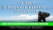 [New] Ebook The Thru-Hikers Secret: Wisdom from a Two-Time, Joyful Appalachian Trail Thru-Hiker.