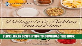 [PDF] Le Cordon Bleu Patisserie and Baking Foundations Popular Online