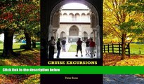 Big Deals  Cruise Excursions: 25 of the Best European Cruise Ship and Baltic Cruise Ship Shore