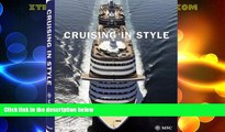 Big Deals  Cruising in Style MSC Crociere  Full Read Most Wanted