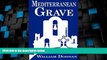 Must Have PDF  Mediterranean Grave  Best Seller Books Most Wanted