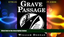 Must Have PDF  Grave Passage  Best Seller Books Most Wanted