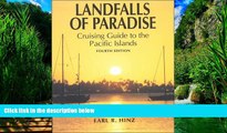 Books to Read  Landfalls of Paradise: Cruising Guide to the Pacific Islands (Latitude 20 Books)