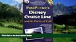 Books to Read  PassPorter Disney Cruise Line and Its Ports of Call 2009  Full Ebooks Most Wanted