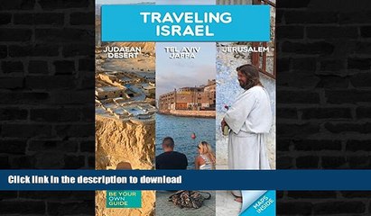 READ  Traveling Israel - Jerusalem Tel Aviv and the Judaean Desert FULL ONLINE