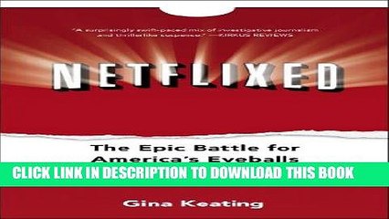 [PDF] Netflixed: The Epic Battle for America s Eyeballs Popular Collection