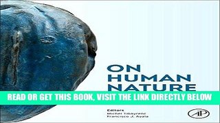 [EBOOK] DOWNLOAD On Human Nature: Biology, Psychology, Ethics, Politics, and Religion GET NOW