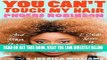 [EBOOK] DOWNLOAD You Can t Touch My Hair: And Other Things I Still Have to Explain READ NOW