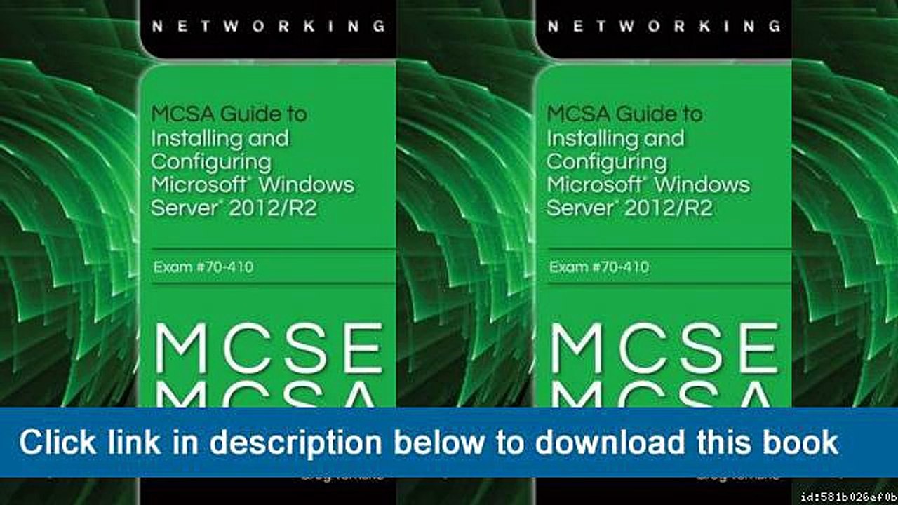 ]]]]]>>>>>(-EPub-) MCSA Guide To Installing And Configuring Microsoft Windows Server 2012 /R2, Exam 70-410