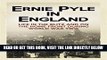 [EBOOK] DOWNLOAD Ernie Pyle in England PDF