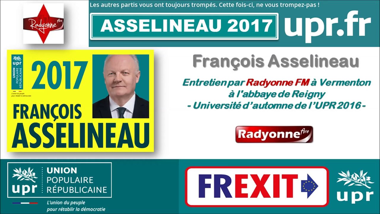 François Asselineau _ Entretien sur Radyonne FM à Vermenton 10_2016