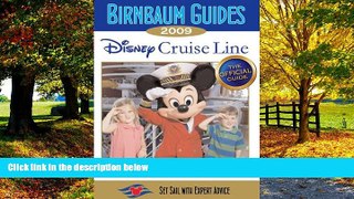 Big Deals  Birnbaum Guides Disney Cruise Line 2009  Best Seller Books Best Seller