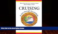Big Deals  CRUISING: A View Through the Porthole  Full Ebooks Most Wanted