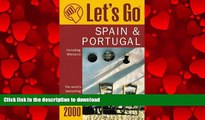 FAVORIT BOOK Let s Go 2000: Spain   Portugal Incl Morocco: The World s Bestselling Budget Travel