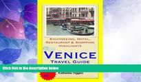 Big Deals  Venice, Italy Travel Guide - Sightseeing, Hotel, Restaurant   Shopping Highlights