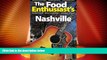 Big Deals  Nashville - 2016 (The Food Enthusiast s Complete Restaurant Guide)  Best Seller Books