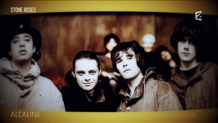 Alcaline, La Minute - Stone Roses