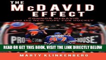 [EBOOK] DOWNLOAD The McDavid Effect: Connor McDavid and the New Hope for Hockey READ NOW