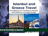 READ  Istanbul and Greece Travel:  Top Methods for Traveling to Istanbul and Greece on a Cheap