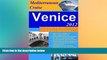 READ FULL  Venice on Mediterranean Cruise, 2012, Explore ports of call on your own and on budget