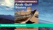 FAVORITE BOOK  Arab Gulf States: Bahrain, Kuwait, Oman, Qatar, Saudi Arabia   the United Arab