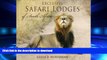 READ PDF Exclusive Safari Lodges of South Africa: Celebrating the Ultimate Wildlife Experience