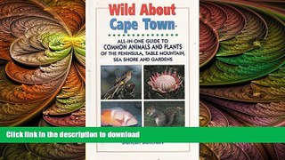 FAVORIT BOOK Wild About Cape Town: All-In-One Guide to Common Animals   Plants of the Cape