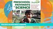 FAVORITE BOOK  Preschool Pathways to Science (PrePS): Facilitating Scientific Ways of Thinking,