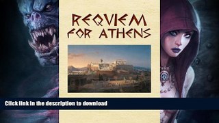 READ BOOK  Requiem For Athens FULL ONLINE