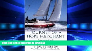 READ PDF Journey of a Hope Merchant: From Apartheid to the Elite World of Solo Yacht Racing READ