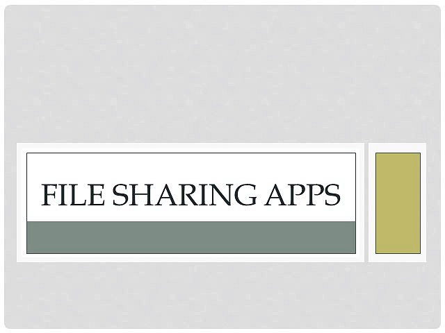 File Sharing Apps – File Sharing