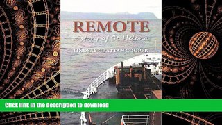 FAVORIT BOOK Remote: A Story of St Helena READ EBOOK