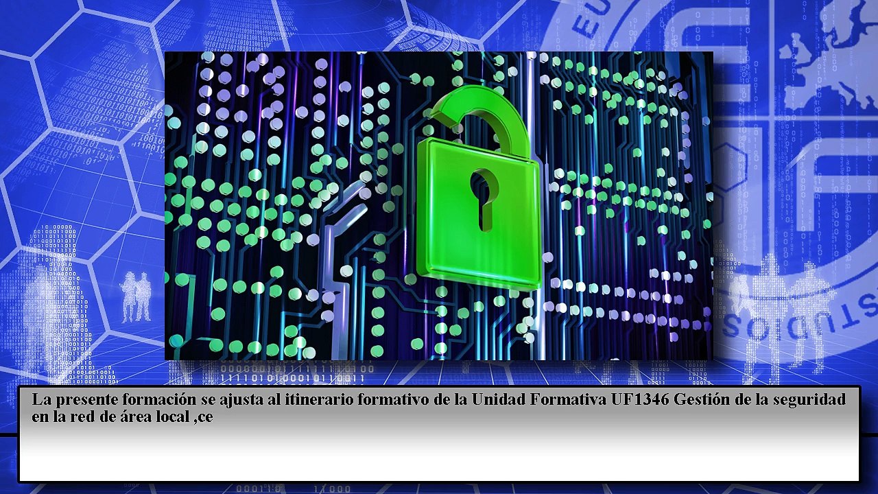 Gestión de la Seguridad en la Red de Área Local (Online)