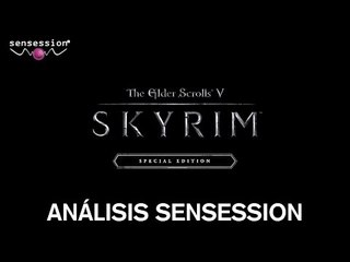 Skyrim Special Edition Análisis Review | Sensession