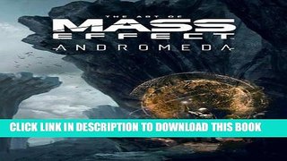 Best Seller The Art of Mass Effect: Andromeda Free Read