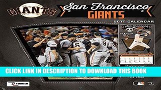 Best Seller Cal 2017 San Francisco Giants 2017 12x12 Team Wall Calendar Free Read