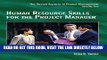 [PDF] Human Resource Skills for the Project Manager: The Human Aspects of Project Management,