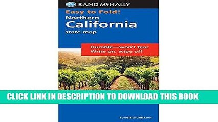 Read Now Rand McNally Easy to Fold: Northern California (Laminated) (Rand McNally Easyfinder)