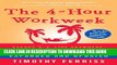 Read Now The 4-Hour Workweek, Expanded and Updated: Expanded and Updated, With Over 100 New Pages