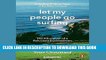 Ebook Let My People Go Surfing: The Education of a Reluctant Businessman - Including 10 More Years